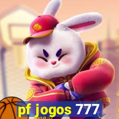 pf jogos 777