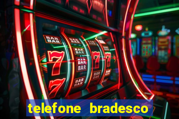 telefone bradesco agencia benfica