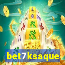 bet7ksaque