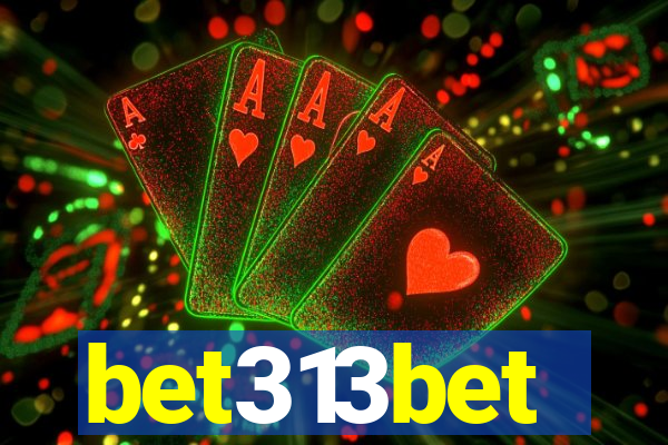 bet313bet