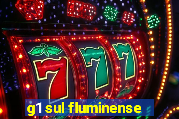 g1 sul fluminense