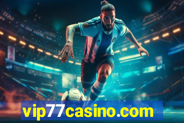 vip77casino.com