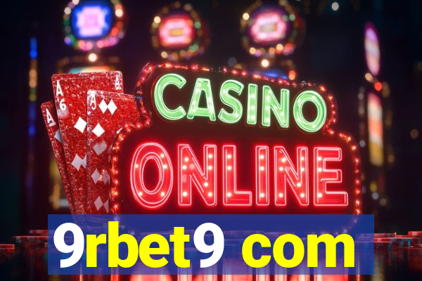 9rbet9 com