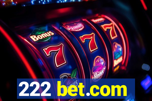 222 bet.com
