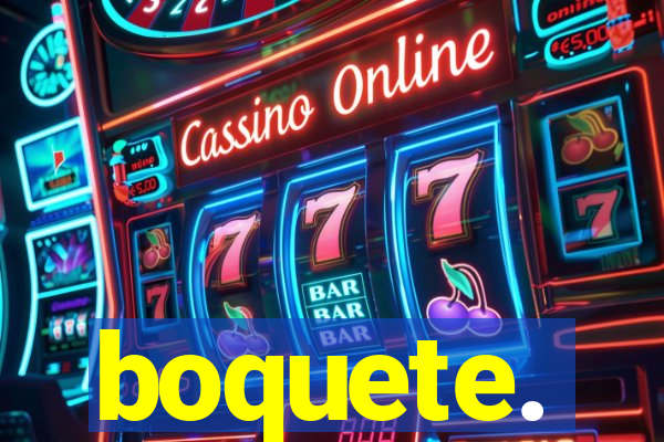 boquete.