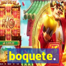 boquete.
