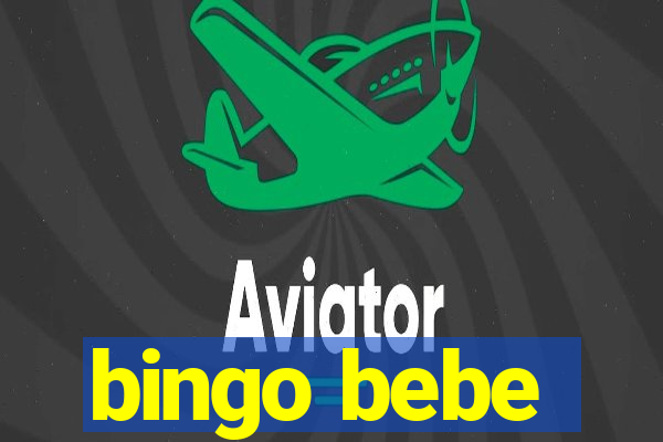 bingo bebe