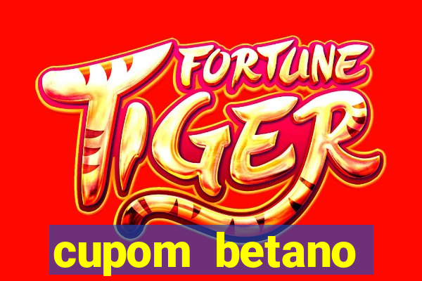 cupom betano rodadas gratis