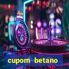 cupom betano rodadas gratis