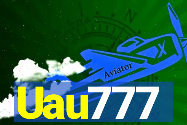Uau777