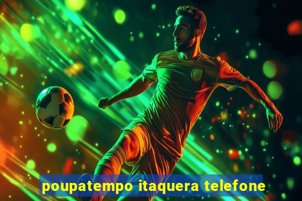 poupatempo itaquera telefone