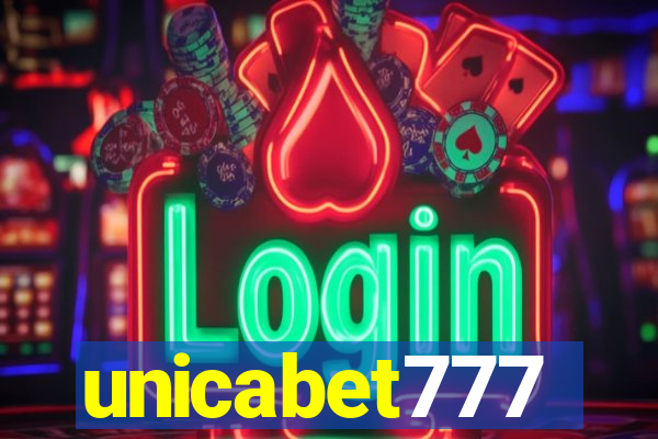 unicabet777
