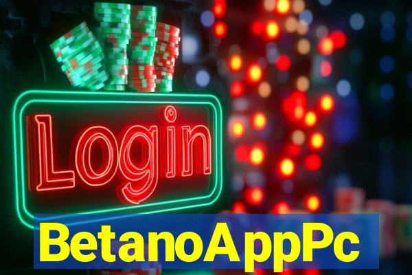 BetanoAppPc