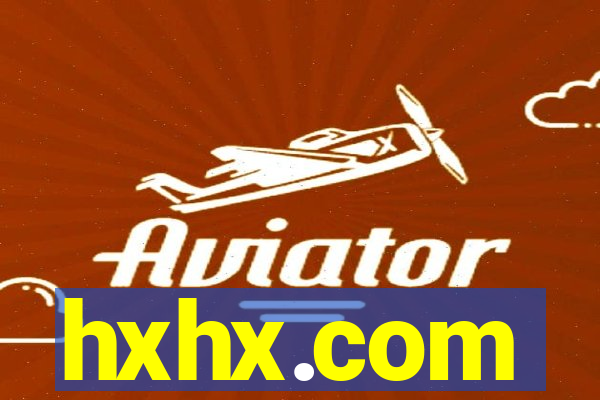 hxhx.com