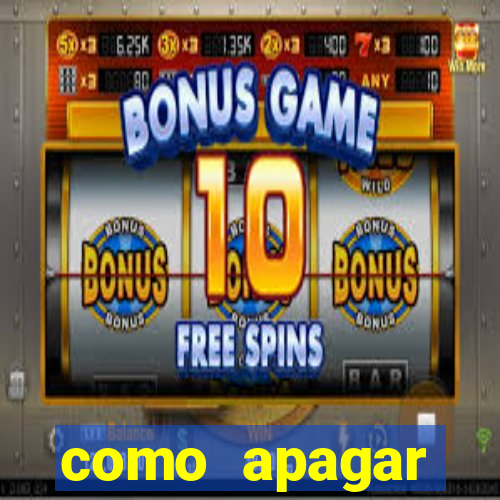 como apagar historico da bet365