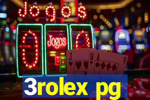 3rolex pg