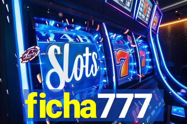ficha777