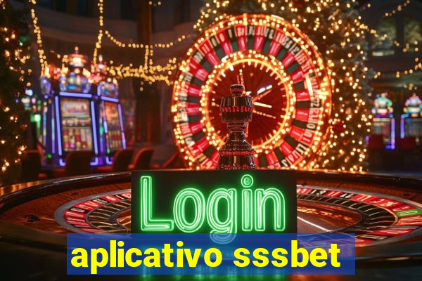 aplicativo sssbet