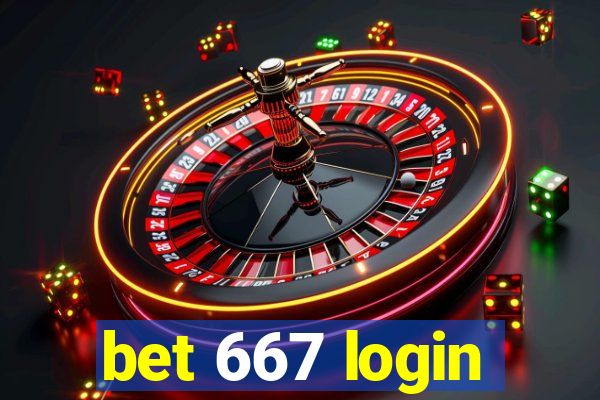 bet 667 login
