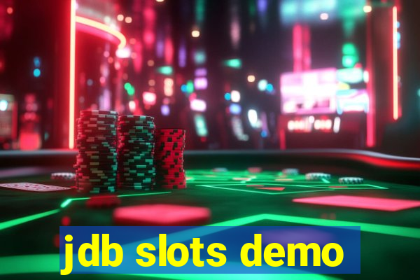 jdb slots demo