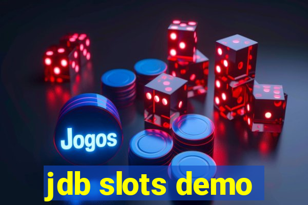 jdb slots demo