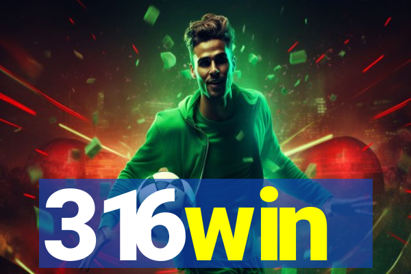 316win