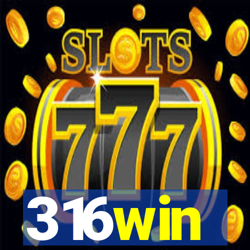 316win
