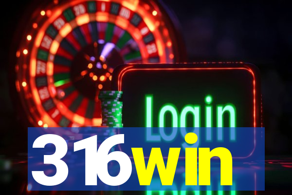 316win