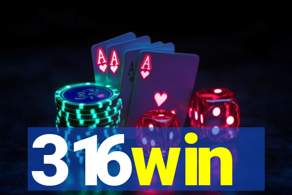 316win