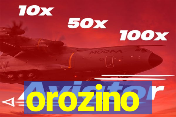 orozino