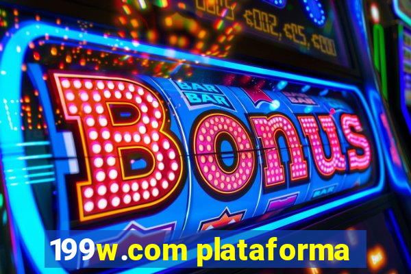 199w.com plataforma