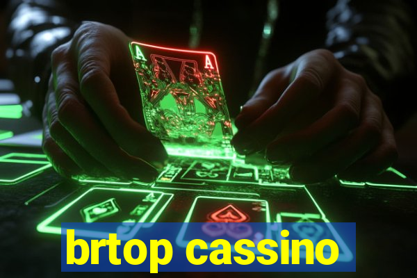 brtop cassino