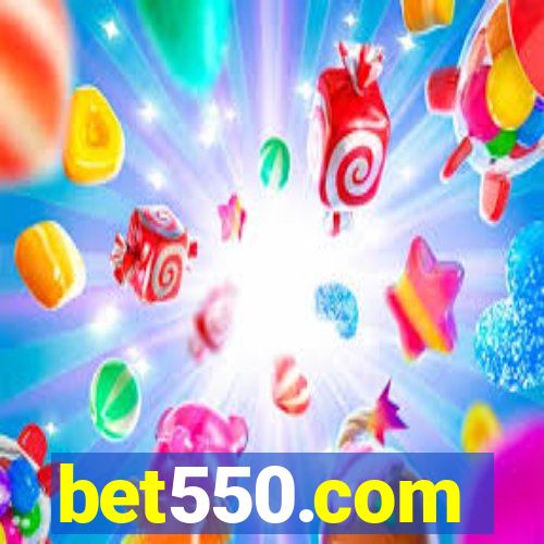 bet550.com