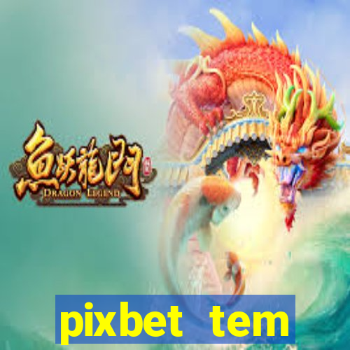 pixbet tem pagamento antecipado
