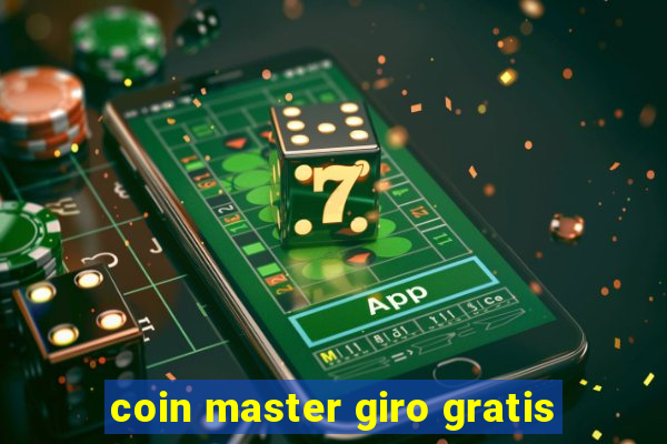 coin master giro gratis