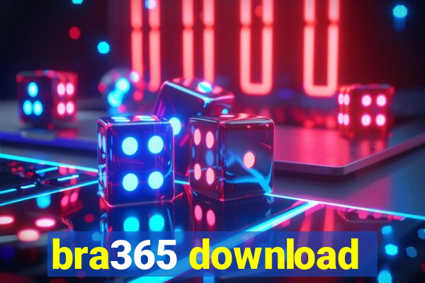 bra365 download