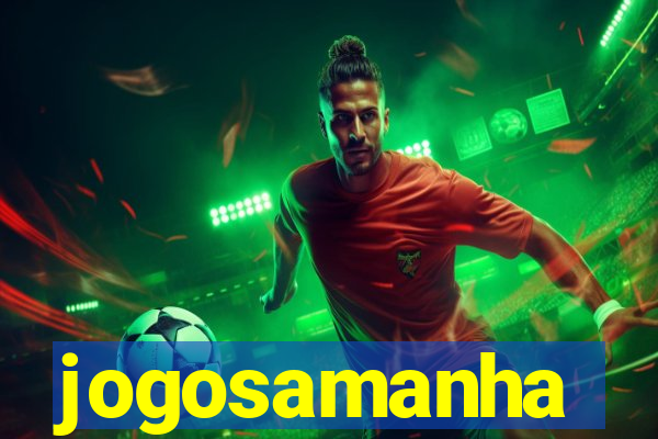 jogosamanha