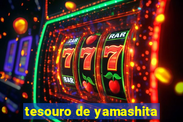 tesouro de yamashita
