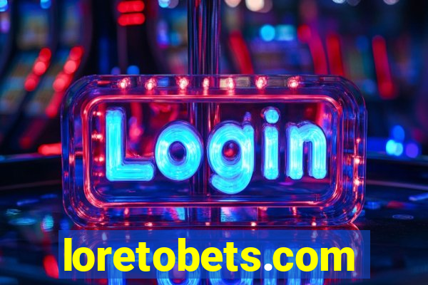 loretobets.com
