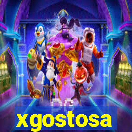 xgostosa