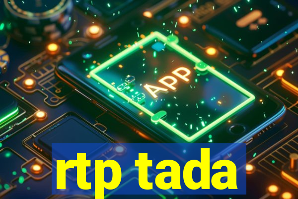 rtp tada