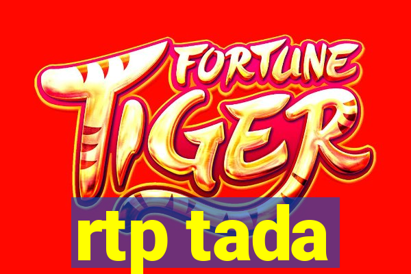 rtp tada