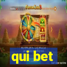 qui bet