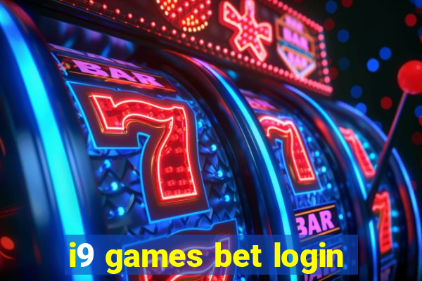i9 games bet login