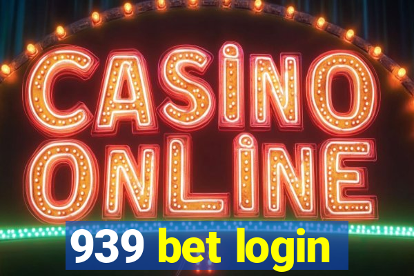 939 bet login