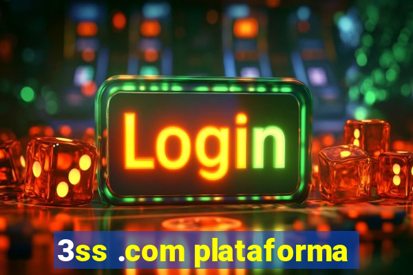 3ss .com plataforma
