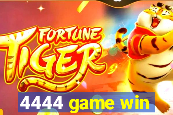 4444 game win