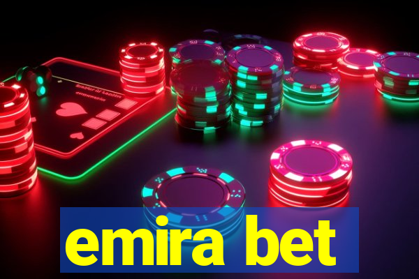 emira bet