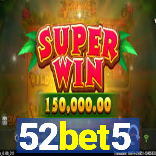 52bet5