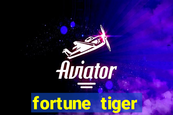 fortune tiger deposito minimo 5 reais